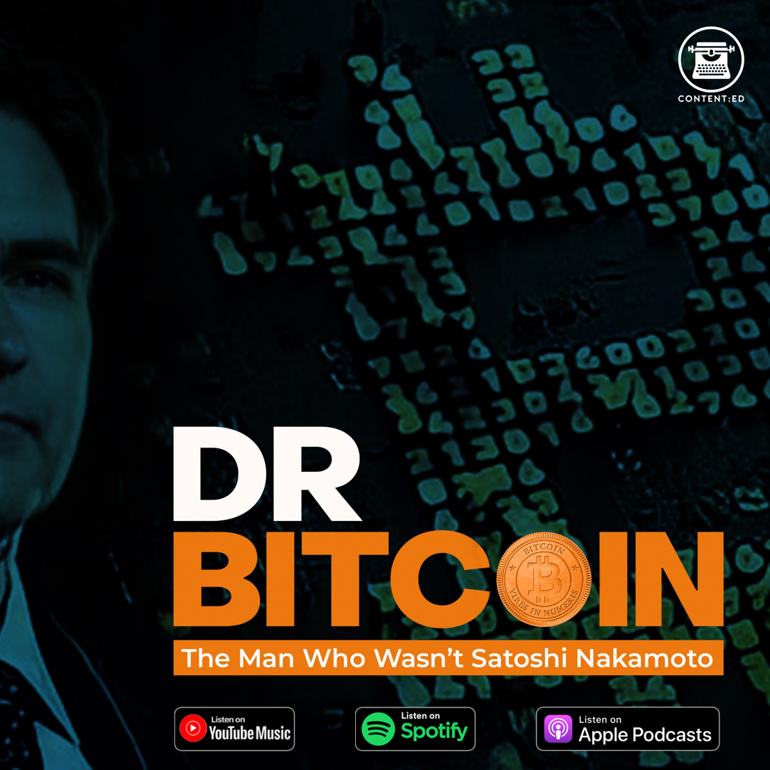Dr Bitcoin Podcast – A podcast detailing the incredible story of Craig ...