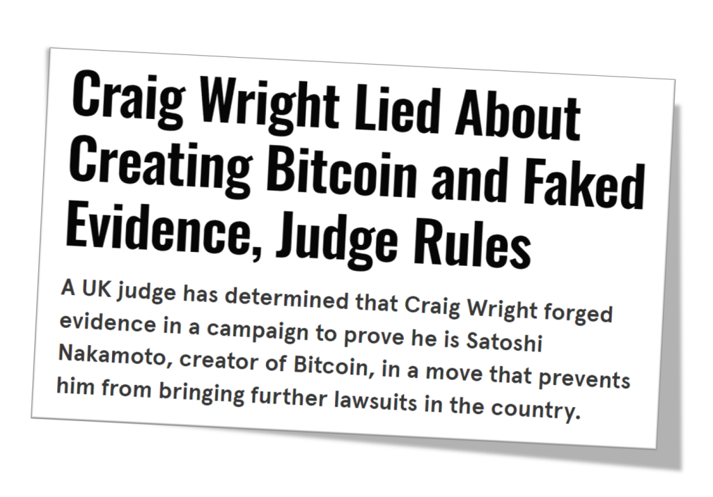 newspaper headline: Craig Wright Lied About Creating Bitcoin and Faked Evidence, Judge Rules.