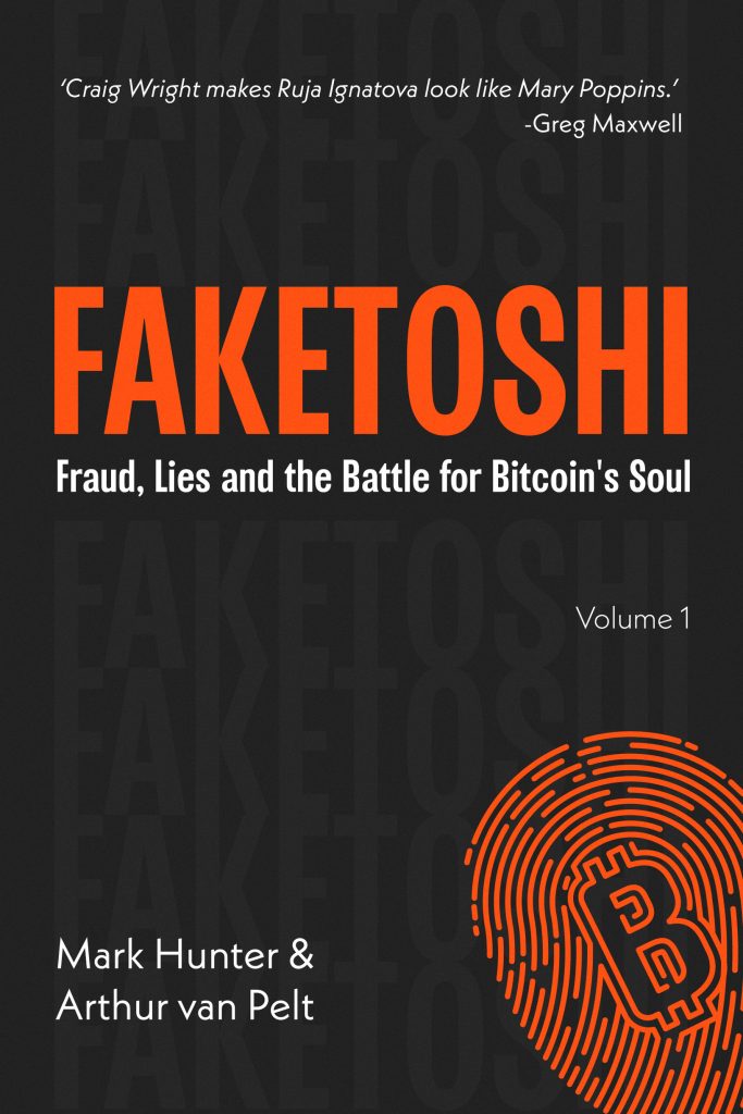 Book cover: Faketoshi - Volume 1 by Mark Hunter and Arthur van Pelt"